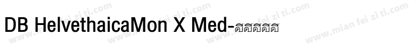 DB HelvethaicaMon X Med字体转换